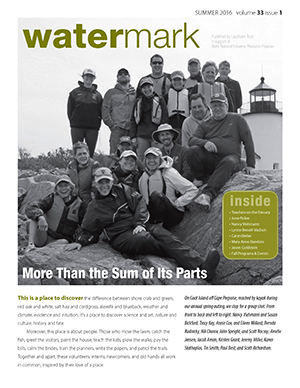 Cover of the Summer 2016 issue of Watermark, showing a staff photo with Goat Island Light